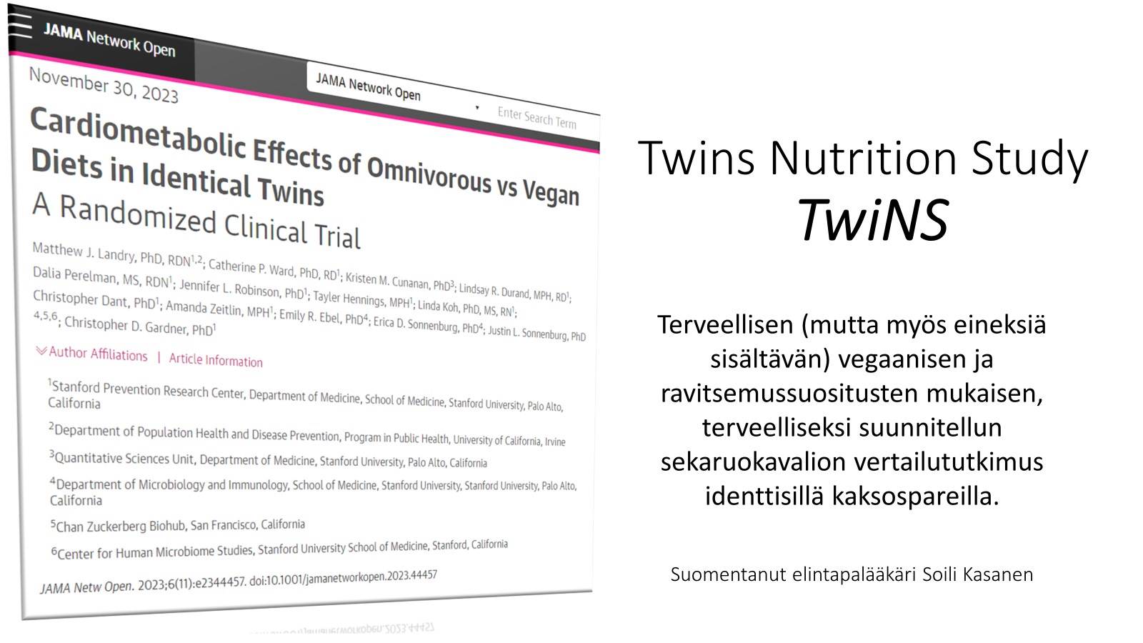 TwiNS -tutkimus: Vegaaninen vs. ravitsemussuositusten mukainen ruokavalio vertailussa